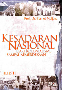 Kesadaran Nasional dari Kolonialisme sampai Kemerdekaan Jilid II