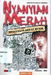 Nyanyian Merah: Mengenang Sobat Munir