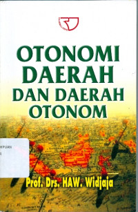 Otonomi Daerah dan Daerah Otonom