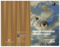 Panduan Pemantauan Kebijakan Daerah dengan Perspektif HAM & Berkeadilan Gender. Berangkat dari pengalaman Aceh