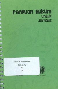 Panduan hukum untuk jurnalis