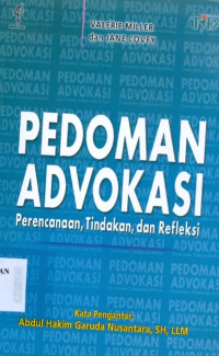 Buku pedoman advokasi: kerangka kerja untuk perencanaan, bertindak, dan refleksi