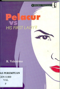 Pelacur vs his first lady?