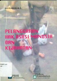 Pelanggaran hak asasi manusia dan kejahatan