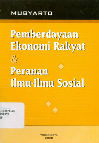 Pemberdayaan ekonomi rakyat & peranan ilmu-ilmu sosial