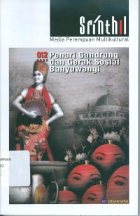 Penari Gandrung dan Gerak Sosial Banyuwangi