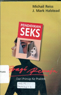Pendidikan seks bagi remaja dari prinsip ke praktek