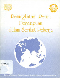 Peningkatan Peran Perempuan dalam Serikat Pekerja