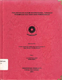 Perlindungan hukum internasional terhadap perempuan dan anak dari perdagangan