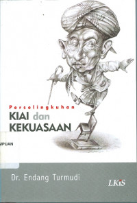 Perselingkuhan Kiai dan Kekuasaan