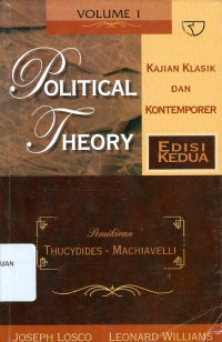 Political theory : Kajian Klasik dan Kontemporer : Pemikiran Thucydides - Machiavelli