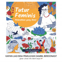 Tutur Feminis: Meluruhkan yang Biner