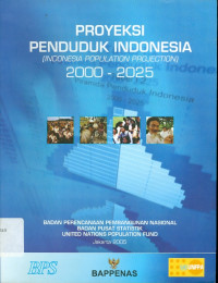 Proyeksi Penduduk Indonesia (Indonesian Population Projection) 2000-2025