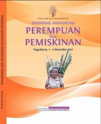 Pengetahuan Dari Perempuan Prosiding Konferensi Perempuan dan Pemiskinan, Yogyakarta 1-4 Desember 2012