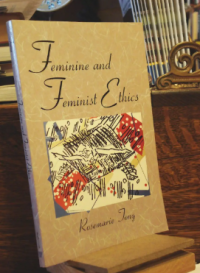 Feminine and Feminist Ethics