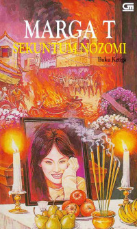 Sekuntum Nozomi-Buku Ketiga ( Memperingati Sewindu JAKARTA Diperkosa,Dijarah,Dibunuh,dan Dibakar 12-15 Mei 1998 )