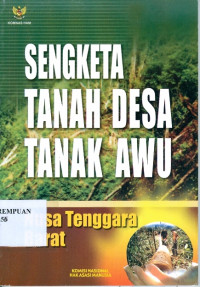 Sengketa Tanah Desa Tanak Awu : Nusa Tenggara Barat