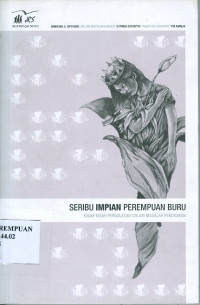 Seribu Impian Perempuan Buru : Kisah-Kisah Pergulatan dalam Masalah Pendidikan