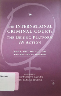 The international criminal court : the Beijing platform in action