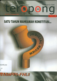 Teropong : satu tahun mahkamah konstitusi
