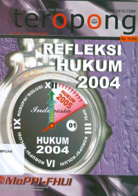 Teropong : Refleksi Hukum 2004