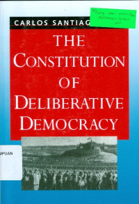 The Constitution of Deliberative Democracy