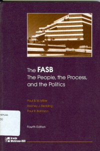The FASB : the people, the process, and the politics