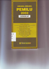 Undang-Undang PEMILU 2003 Lengkap