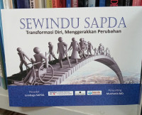 Sewindu Sapda: Transformasi Diri, Menggerakkan Perubahan