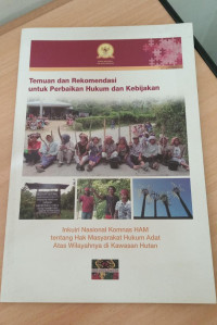 Temuan dan Rekomendasi untuk Perbaikan Hukum dan Kebijakan