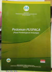 Pedoman PUSPAGA (Pusat Pembelajaran Keluarga)