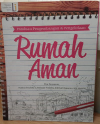 Rumah Aman: Panduan Pengembangan & Pengelolaan