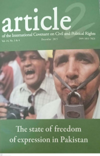 Article of the International Covenant on Civil and Political Rights Vol. 14, No. 3 & 4: The State of Freedom of Expression in Pakistan