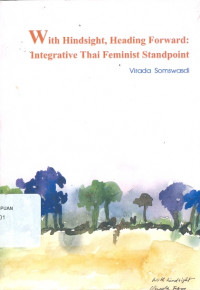 With hindsight, heading forward : integrative Thai feminist standpoint