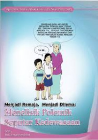 Menjadi remaja, menjadi dilema: Menelisik polemik seputar kedewasaan