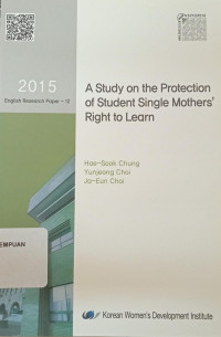 A Study on the Protection of Student Single Mother's Right to learn