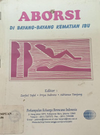 Aborsi: Di bayang-bayang kematian ibu