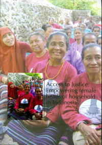 Access to justice : Empowering female heads of household in Indonesia