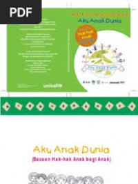 Aku anak dunia: Bacaan Hak-hak Anak bagi Anak