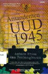 Amandemen UUD 1945 antara mitos dan pembongkaran