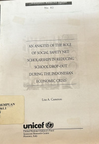An analysis of the role of social safety net scholarships in reducing school drop-out during the Indonesian economic crisis