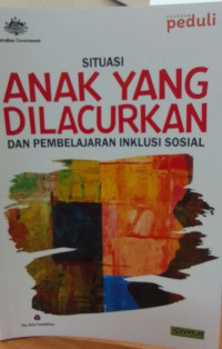 Situasi Anak Yang Dilacurkan dan Pembelajaran Inklusi Sosial
