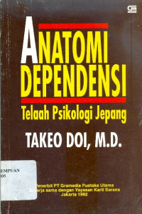 Anatomi dependensi: telaah psikologi Jepang