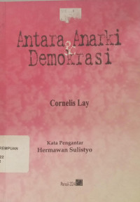 Antara Anarki & Demokrasi