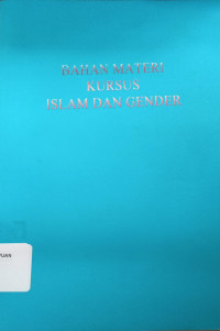 Bahan Materi Kursus Islam dan Gender