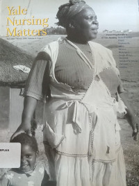 Yale Nursing Matters Fall 2002/ Winter 2003, Volume 4, issue 1