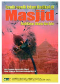 Benih-benih Islam Radikal di Masjid: Studi Kasus Jakarta Solo