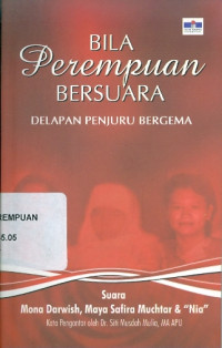 Bila Perempuan Bersuara: Delapan Penjuru Bergema