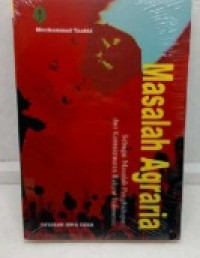 Masalah Agraria: Sebagai Masalah Penghidupan dan kemakmuran Rakyat Indonesia