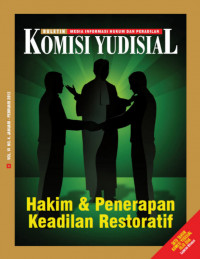Buletin Komisi Yudisial: Hakim & Penerapan Keadilan Restoratif